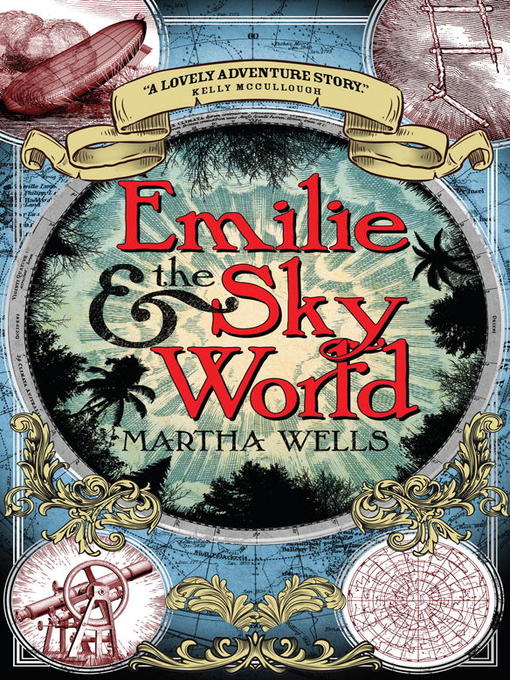 Title details for Emilie and the Sky World by Martha Wells - Wait list